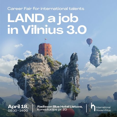 "Land a job in Vilnius 3.0" - Ярмарка вакансий для международных талантов
