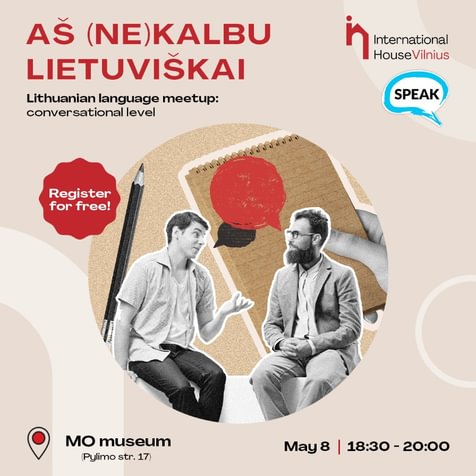 Aš (ne)kalbu lietuviškai. Language learning meetup in May!