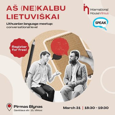 Aš (Ne)kalbu Lietuviškai: Lithuanian Language Meetup